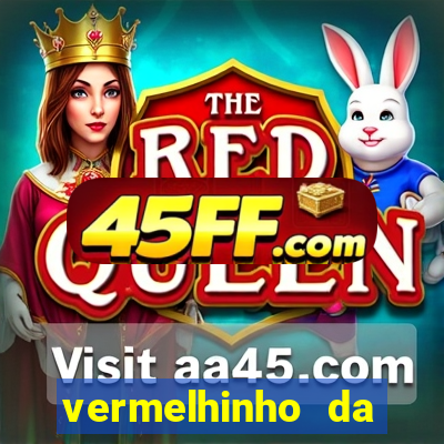 vermelhinho da bahia itubera
